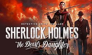 福爾摩斯：惡魔之女 (Sherlock Holmes: The Devil's Daughter)